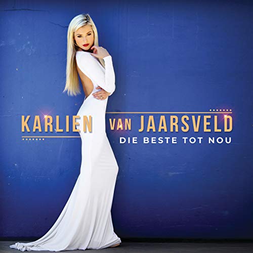 Die Beste Tot Nou Von Karlien Van Jaarsveld Bei Amazon Music Amazon de die-beste-tot-nou-von-karlien-van-jaarsveld-bei-amazon-music-amazon-de
