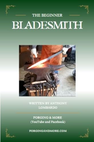 The Beginner Bladesmith