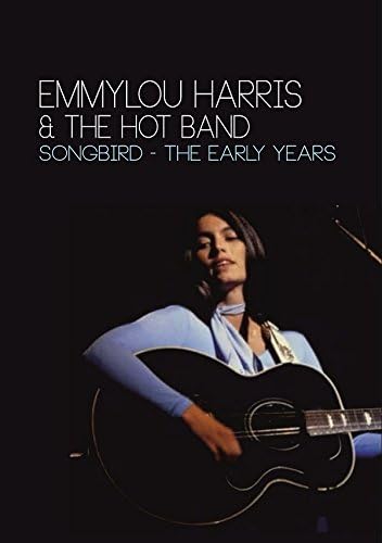 Emmylou Harris - Songbird - The Early Years (DVD)