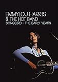 emmylou harris wiki dvd Emmylou Harris - The Early Years - Songbird (DVD)