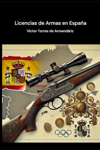 Licencias de Armas en España