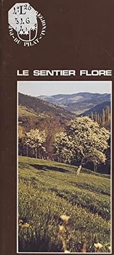 Le sentier flore (French Edition)