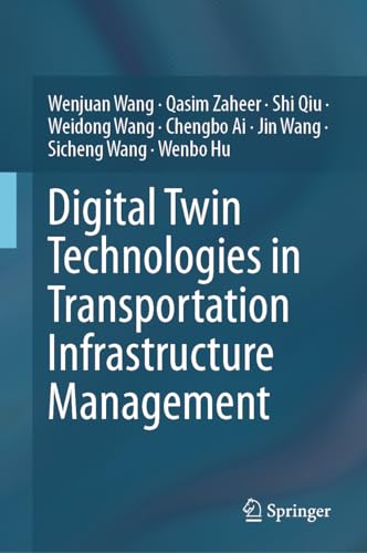 Digital twin technologies transportation infrastructure management modélisation réseau - 2