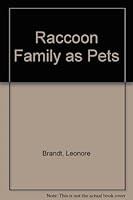Raccoon Family Pets 0876662165 Book Cover