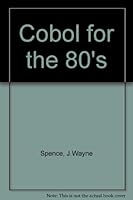 COBOL for the 80's 0314632905 Book Cover