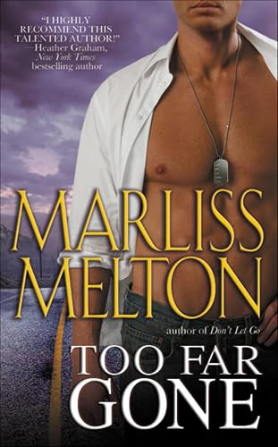 Too Far Gone (Navy Seal Team Twelve Book 6)