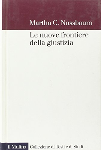 Le nuove frontiere della giustizia. Disabilità, nazionalità, appartenenza di specie