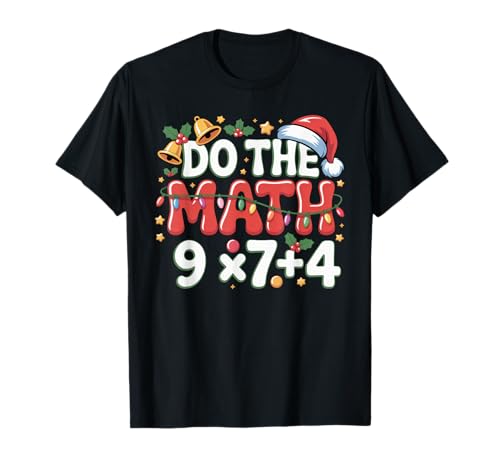 Do The Math 67 Meme Funny Six Seven Teacher Christmas T-Shirt