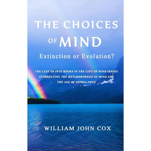The Choices of Mind Audiolibro Por William John Cox arte de portada