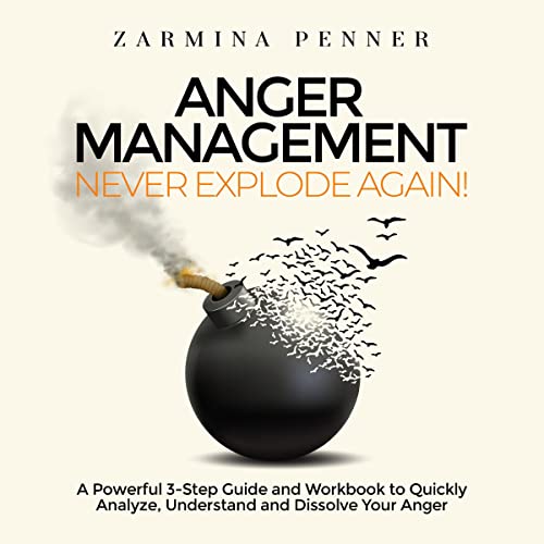 Anger Management - Never Explode Again! by Zarmina Penner episode artwork
