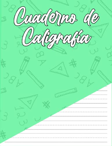 Cuaderno de Caligrafía en Blanco: Plantilla de Líneas - Para Niño...