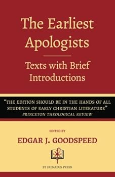 Paperback The Earliest Apologists: Texts with Brief Introductions Book