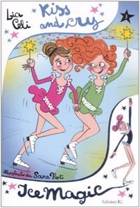 Kiss and cry. Ice magic (Vol. 3)