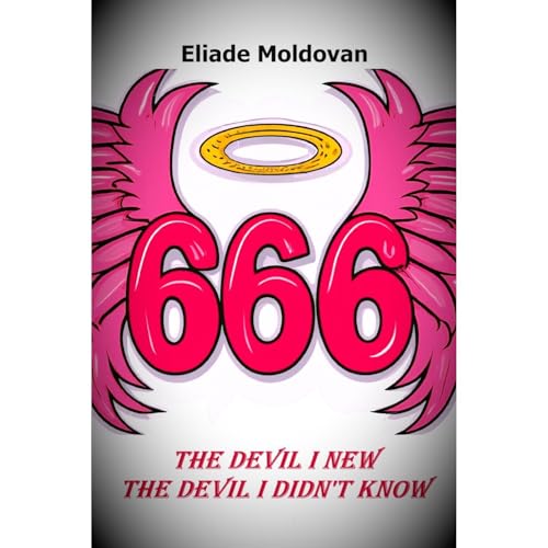 666 Audiolibro Por Eliade Moldovan arte de portada