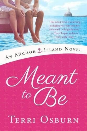 Meant to Be (An Anchor Island Novel)