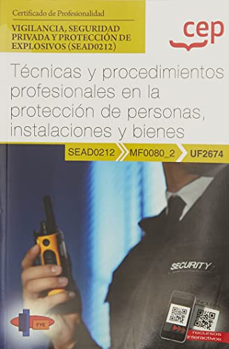 Portada de Manual. Técnicas y procedimientos profesionales en la protección de personas, instalaciones y bienes . Certificados de profesio
