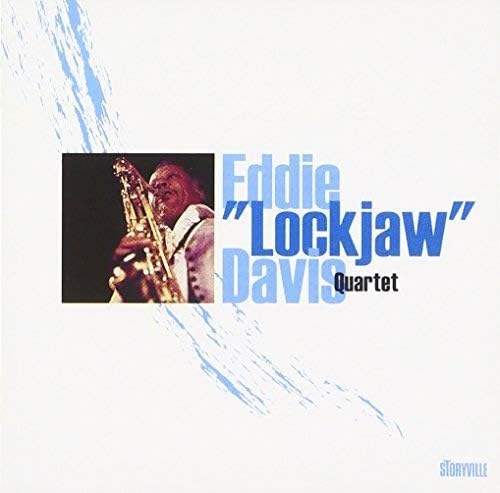 EDDIE LOCKJAW DAVIS QUARTET - Eddie ''Lockjaw'' Davis Quartet - CD