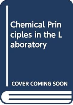 Paperback Chemical Principles in the Laboratory Book
