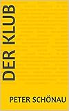  Der Klub