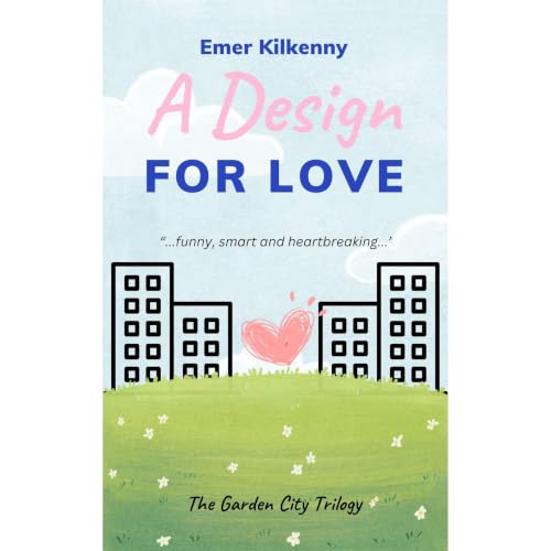 A Design For Love Audiobook By Emer Kilkenny cover art