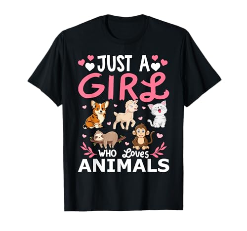 Just A Girl Who Loves Animals for Women Girls T-Shirt