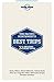 Lonely Planet Pacific Northwest's Best Trips 4 (Travel Guide)