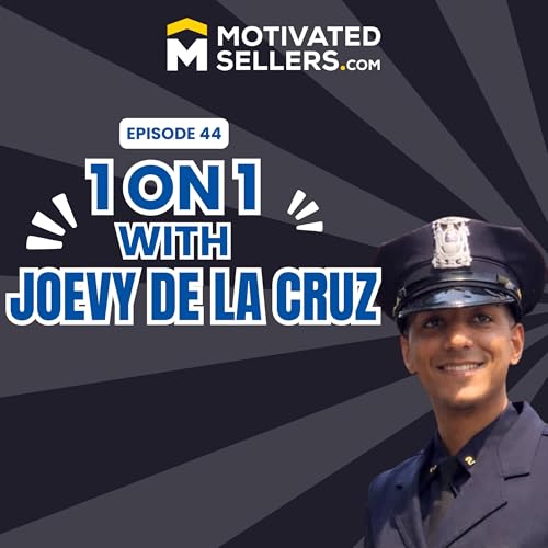 1-on-1 with Joelvy De La Cruz: How a Full-Time Cop Built Cash Flow Without Quitting