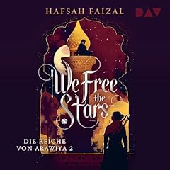 We Free The Stars (German Edition) Audiobook By Hafsah Faizal cover art