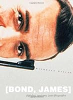 [Bond, James]: Alphabet, Anatomy, [Auto]biography 1933996250 Book Cover