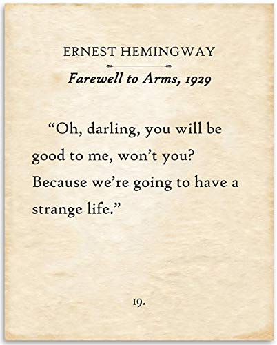 Ernest Hemingway - Oh Darling, You Will be Good to Me, Won't You? - 11x14 Unframed Typography Book Page Print - Great Gift and Decor for Realism Novel Fans Under $15