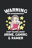 ram para pc gaming  Warning May spontaneously start talking about Anime, Gaming & Ramen: Anime Ramen & Gaming Girl & May talk about Anime, Gaming & Ramen Notebook 6\' x 9\' Ramen Gift for Japanese & Gaming