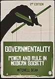  Governmentality: Power And Rule In Modern Society
