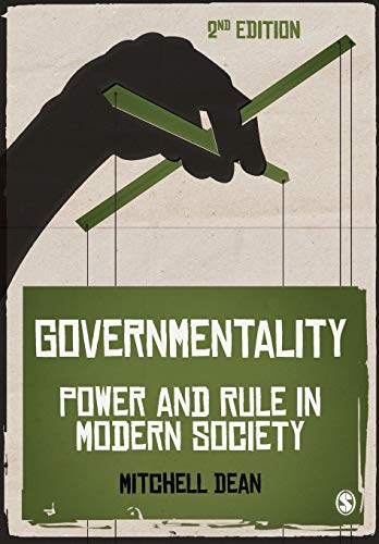  Governmentality: Power And Rule In Modern Society