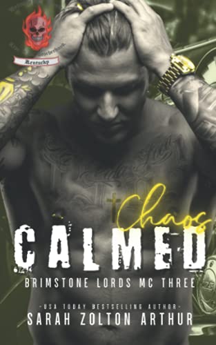 Chaos: Calmed (Brimstone Lord MC) 109229340X Book Cover