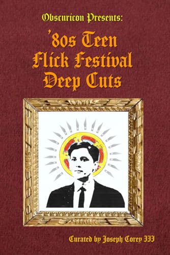 Obscuricon presents '80s Teen Flick Festival Deep Cuts: Festival 3