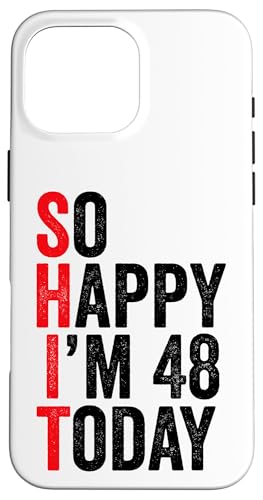 So Happy I'm 48 Today �ʔ���48�΂̒a�����W���[�N 48�΂̒a���� �X�}�z�P�[�X iPhone 16 Pro Max �p