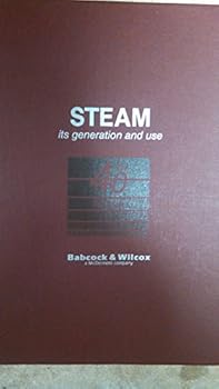 Steam: Its Generation and Use