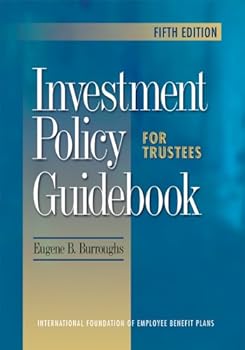 Paperback Investment Policy Guidebook for Trustees Book