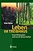 Produktbild Leben im Treibhaus: Unser Klimasystem  und was wir daraus machen