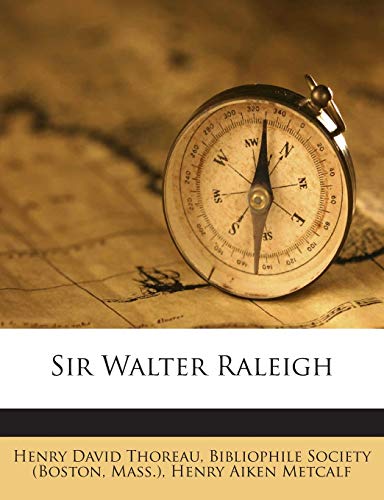 Sir Walter Raleigh 1245738135 Book Cover