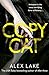 Copycat: The unputdownable thriller from the Top Ten Sunday Times bestselling author