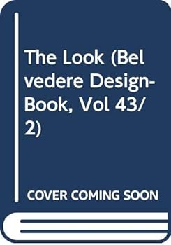Paperback The Look (Belvedere Design-Book, Vol 43/2) Book