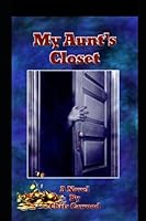 My Aunt's Closet 0979794943 Book Cover