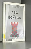 ABC des échecs 2263015485 Book Cover