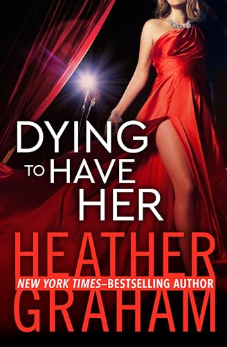 Dying to Have Her (Valentine Valley Book 2)