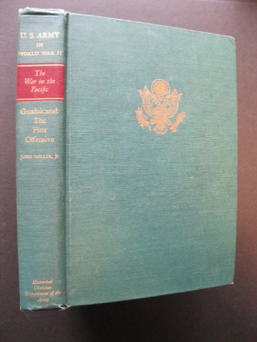 Guadalcanal: The First Offensive (The United St... B000FTR9BE Book Cover