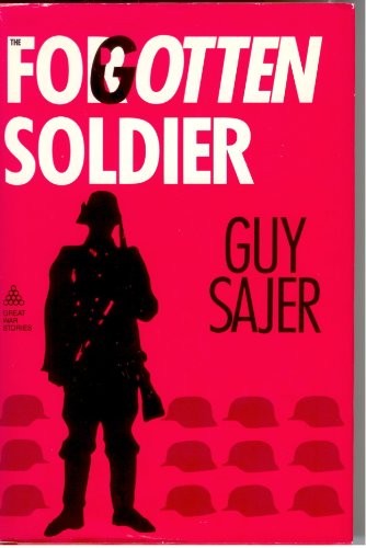 Forgotten Soldier (Great War Stories) (English ... 0933852827 Book Cover