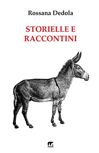 Storielle e raccontini (Italian Edition)