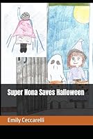 Super Nona Saves Halloween B0DBVTQVCJ Book Cover