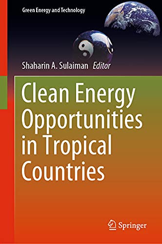 Buy Clean Energy Opportunities in Tropical Countries — BookShops.in